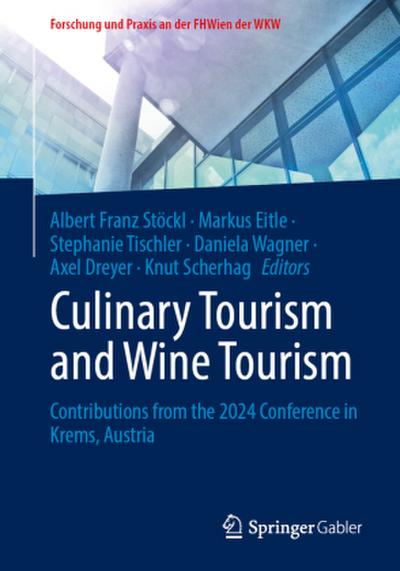 Culinary Tourism and Wine Tourism