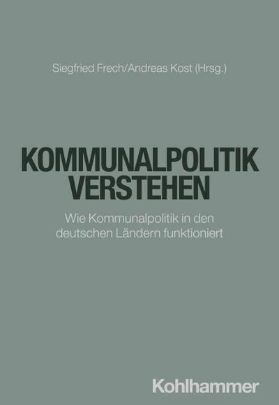 Kommunalpolitik verstehen