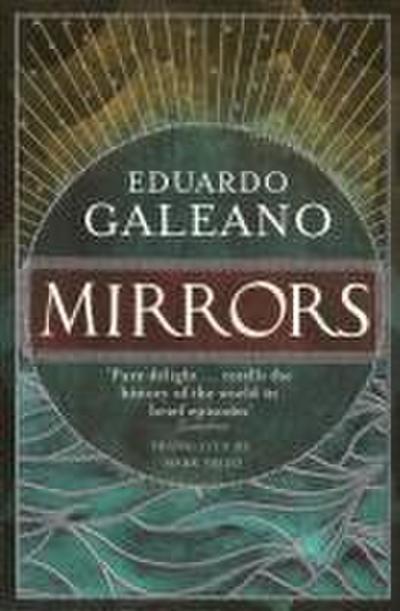 Mirrors - Eduardo Galeano