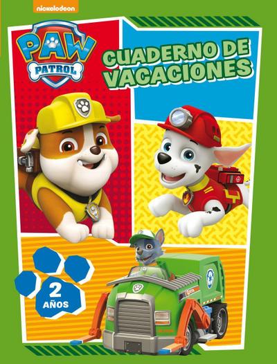 Nickelodeon: Patrulla Canina. Cuaderno de vacaciones