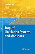 Tropical Circulation Systems and Monsoons