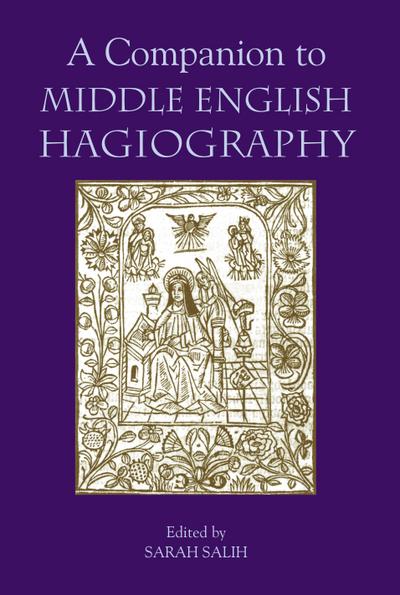 A Companion to Middle English Hagiography