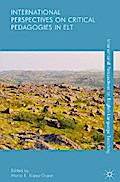 International Perspectives on Critical Pedagogies in ELT