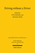 Driving without a Driver