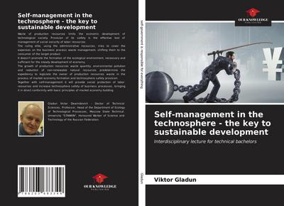 Self-management in the technosphere - the key to sustainable development