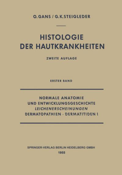 Normale Anatomie und Entwicklungsgeschichte, Leichenerscheinungen, Dermatopathien · Dermatitiden I