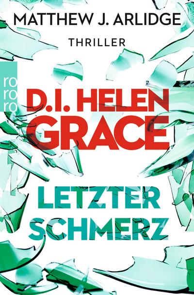 D.I. Helen Grace: Letzter Schmerz