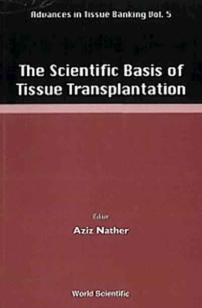 ADVANCES IN TISSUE BANKING (V5)
