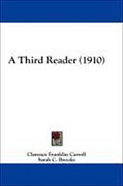 A Third Reader (1910)