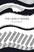 The Lovely Bones (Picador 40th Anniversary Edition)