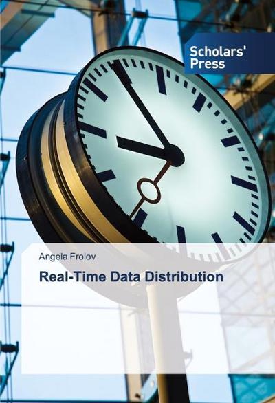 Real-Time Data Distribution
