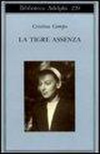 La tigre assenza