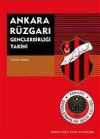 Ankara Rüzgari Genclerbirligi Tarihi