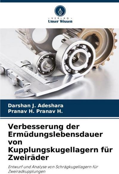 Verbesserung der Ermüdungslebensdauer von Kupplungskugellagern für Zweiräder