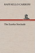 The Eureka Stockade