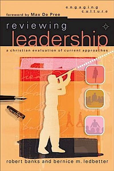 Reviewing Leadership (Engaging Culture)