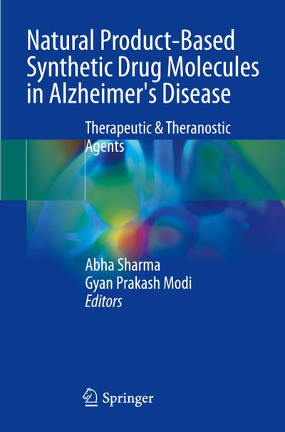 Natural Product-based Synthetic Drug Molecules in Alzheimer’s Disease