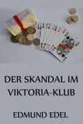 Der Skandal im Viktora-Klub