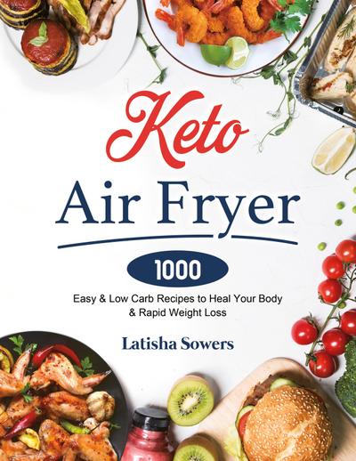 Keto Air Fryer Cookbook