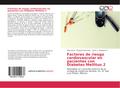 Factores de riesgo cardiovascular en pacientes con Diabetes Mellitus 2