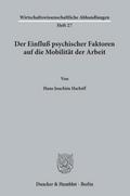 Der Einfluß psychischer Faktoren auf die Mobilität