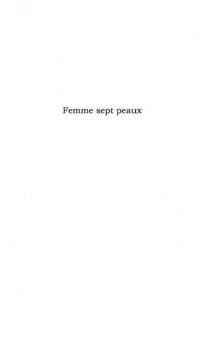 Femme sept peaux
