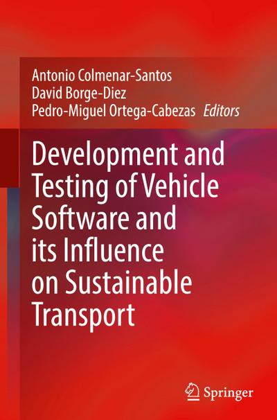 Development and Testing of Vehicle Software and its Influence on Sustainable Transport
