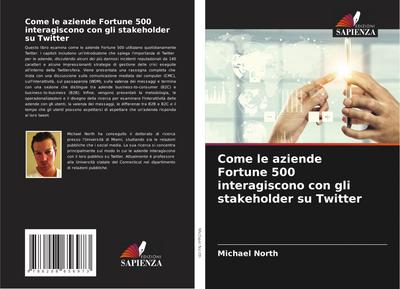 Come le aziende Fortune 500 interagiscono con gli stakeholder su Twitter