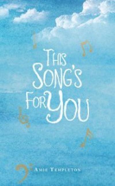 This Song’s for You