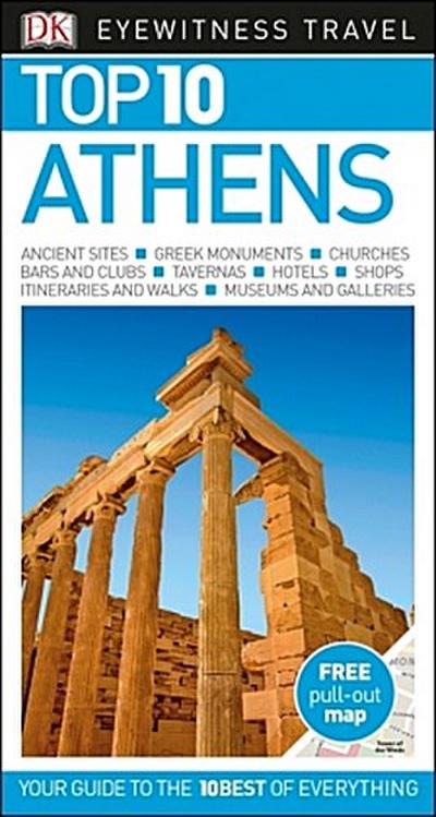 Top 10 Athens (DK Eyewitness Travel Guide) - DK Travel