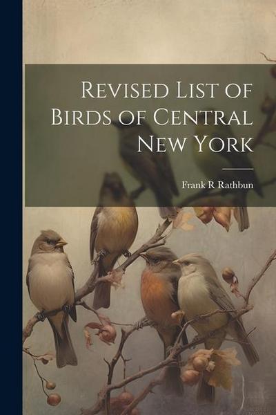 Revised List of Birds of Central New York