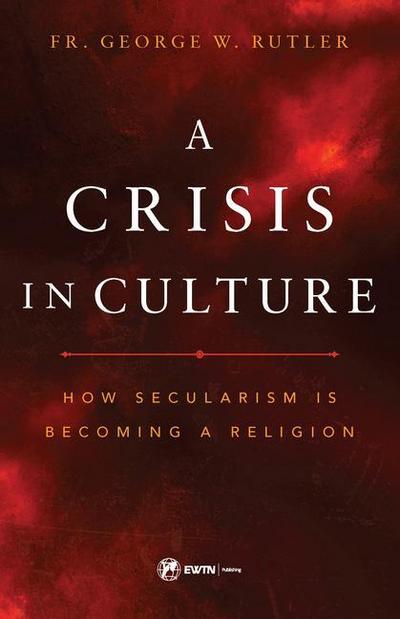 The Crisis in Culture