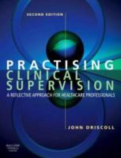 Practising Clinical Supervision
