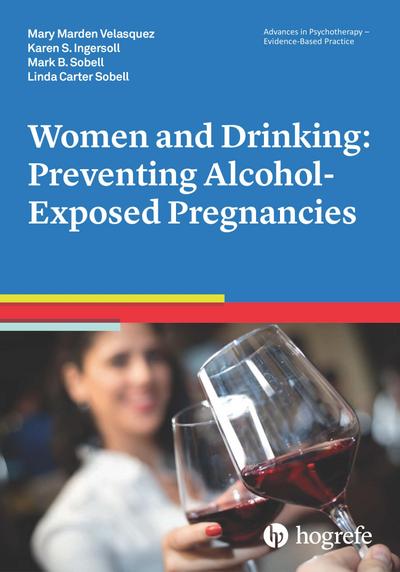 Women and Drinking: Preventing Alcohol-Exposed Pregnancies