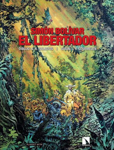 Hernández Palacios Antonio: Simón Bolívar : el libertador