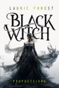 Black Witch - Prophezeiung