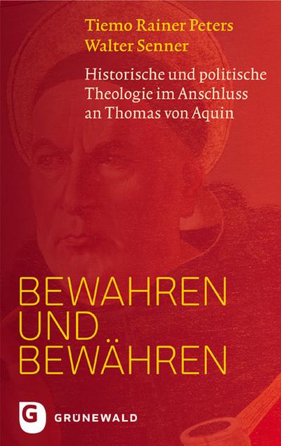 Bewahren und bewähren