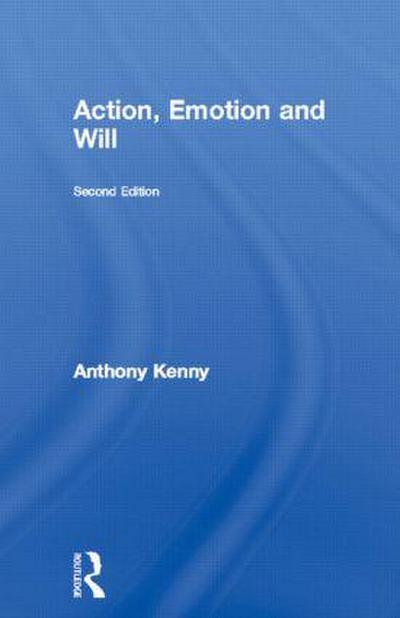 Action, Emotion and Will