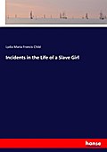 Incidents in the Life of a Slave Girl