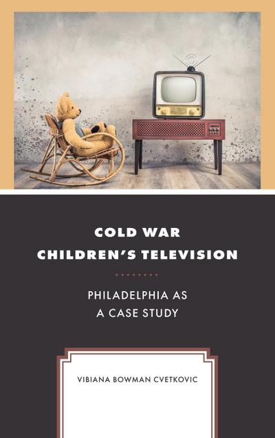 Cold War Children’s Television