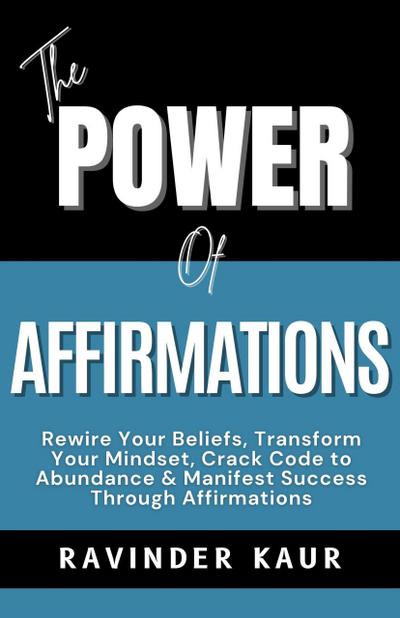 The Power of Affirmations (POWER SERIES, #3)