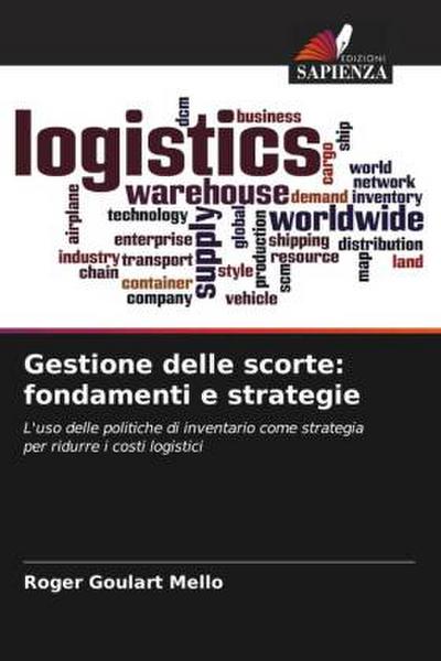 Gestione delle scorte: fondamenti e strategie