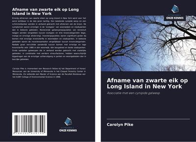 Afname van zwarte eik op Long Island in New York
