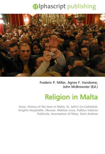 Religion in Malta - Frederic P. Miller