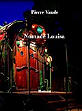 Nomade Louisa