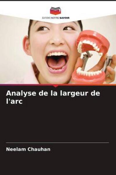 Analyse de la largeur de l’arc