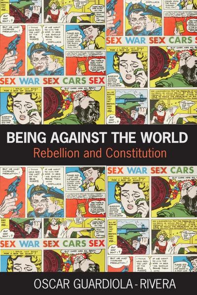 Being Against the World