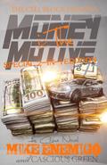 Money Iz The Motive: Special 2-in-1 Editon