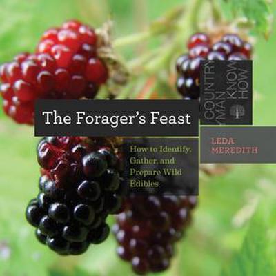 The Forager’s Feast