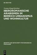 Iberoromanische Arabismen im Bereich Urbanismus un